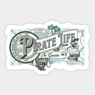 Pirate life Sticker